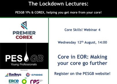 YP Lockdown Lectures - Core in EOR: Making your core go further